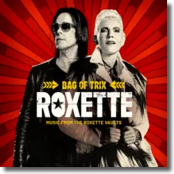 Cover: Roxette - Bag of Trix  Music From The Roxette Vaults