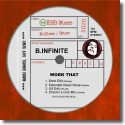 Cover: B.Infinite - Work That