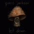 Cover: Paris Jackson - Let Down