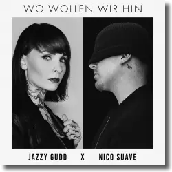 Jazzy Gudd und Nico Suave kündigen gemeinsame Single 'Wo ...