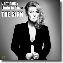 Cover: B.Infinite & Linda Jo Rizzo - The Sign
