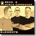 BEAM & Mystic Experience - Elements