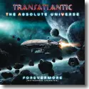 Cover:  Transatlantic - The Absolute Universe: Forevermore