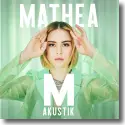 Mathea - M  AKUSTIK