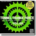 Tunnel Trance Force Vol. 60