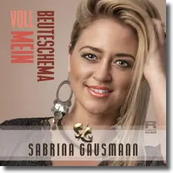 Cover: Sabrina Gausmann - Voll mein Beuteschema