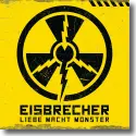 Cover:  Eisbrecher - Liebe Macht Monster