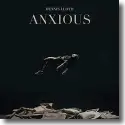 Cover:  Dennis Lloyd - Anxious
