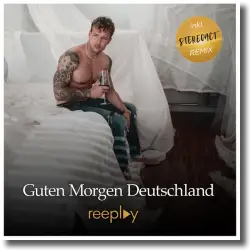 Cover: Reeplay - Guten Morgen Deutschland