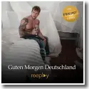 Cover:  Reeplay - Guten Morgen Deutschland