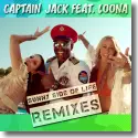 Captain Jack feat. Loona - Sunny Side of Life (Remixes)