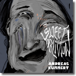 Cover: Andreas Kmmert - Sweet Oblivion