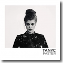 Tanyc - Faster