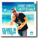 Cover:  Johnny Sanders & Alex Seebald - Islands in the Stream