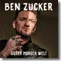 Cover:  Ben Zucker - Guten Morgen Welt