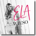 Cover:  Ela - Wieso