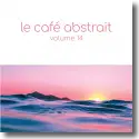 Le Caf Abstrait Vol. 14 <!-- Raphal Marionneau -->