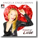 Cover:  Angela Engelmann - Alle Signale auf Liebe