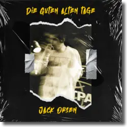 Cover: Jack Orsen - Die Guten Alten Tage