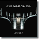 Cover:  Eisbrecher - Verrckt