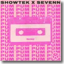 Cover:  Showtek & Sevenn - Pum Pum