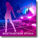 Bootmasters & Efimia - Hot Hot