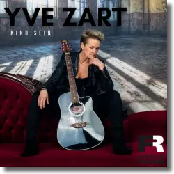 Cover: Yve Zart - Kind sein