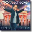 Cover: Nick Tschecker - Unser Jahr