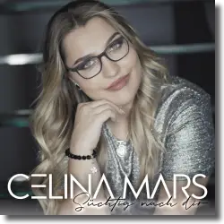 Cover: Celina Mars - Schtig nach dir