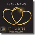 Cover:  Frank Marin - Du & Ich (Pricetunes Mix)