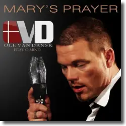 Cover: Ole van Dansk feat. O-Mind - Mary's Prayer