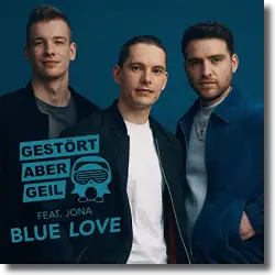 Cover: Gestrt aber GeiL feat. JONA - Blue Love