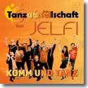 Cover:  Tanzgiesellschaft feat. Jelfi - Komm und tanz