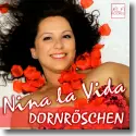 Cover:  Nina La Vida - Dornrschen