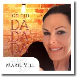 Cover: Marie Vell - Ich bin da, da, da