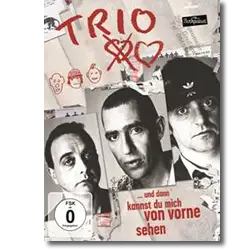 Cover: Trio - ...und dann kannst du mich von vorne sehen