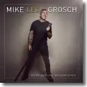 Mike Leon Grosch - Wenn wir uns wiedersehen