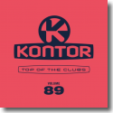 Kontor Top Of The Clubs Vol. 89 - Various Artists