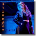 Cover: Kathi - Stranger