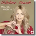 Cover: Diana Herold - Geliebter Mensch