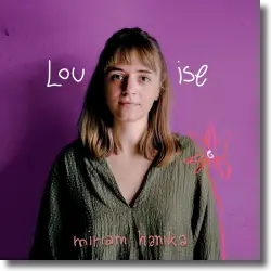 Cover: Miriam Hanika - Louise