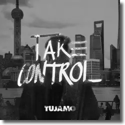 Cover: Tujamo - Take Control