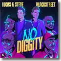 Cover:  Lucas & Steve x Blackstreet - No Diggity