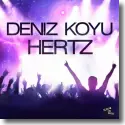 Cover: Deniz Koyu - Hertz