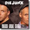 Die Junx - Schau nach oben 2021 (Remix)