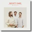 Cover: Mighty Oak - Mexico