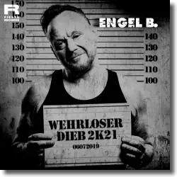 Cover: Engel B - Wehrloser Dieb 2k21