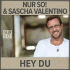 Cover: Nur So! & Sascha Valentino - Hey Du