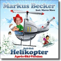 Cover: Markus Becker feat. Marco Mzee - Helikopter (Aprs Ski Version)