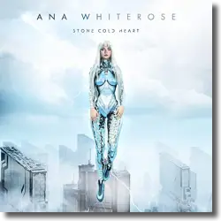 Cover: Ana Whiterose - Stone Cold Heart